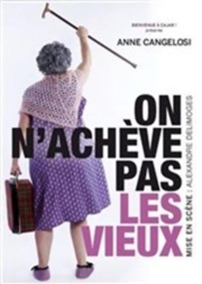 On n'achève pas les vieux !