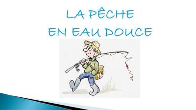 pêche en eau douce