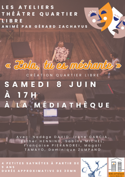 Médiathèque - « Lola, tu es méchante » Création Quartier Libre
