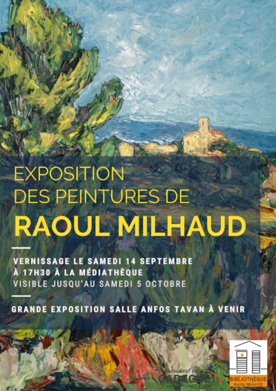 Médiathèque - Exposition des peintures de Raoul Milhaud