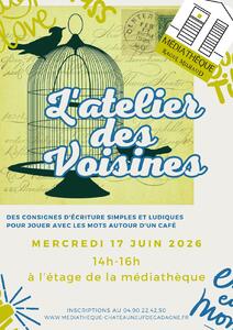 Atelier d’écriture : Atelier des voisines