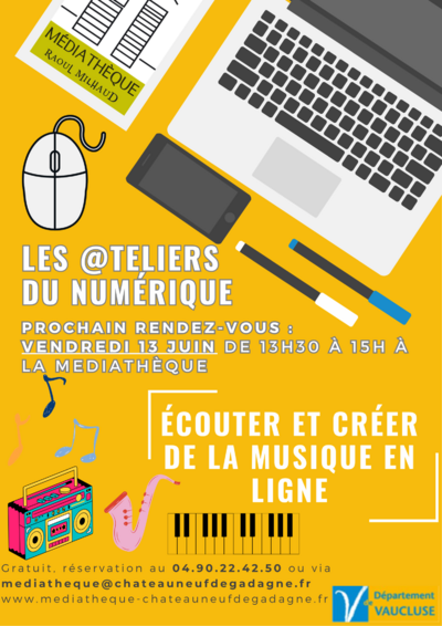 Médiathèque - Atelier Numérique : écouter et créer de la musique en ligne
