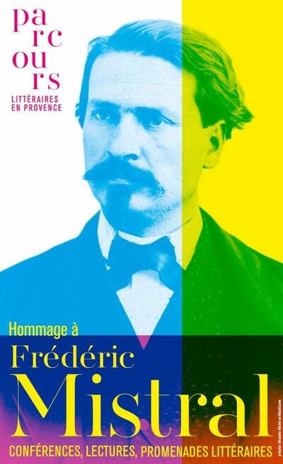 hommage à frédéric mistral